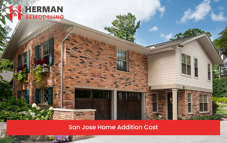 San Jose Home Addition Cost
